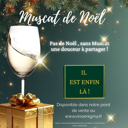 Muscat de Noël- Côtes d'Agly